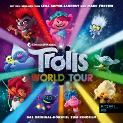 Trolls World Tour (Das Original-Hörspiel zum 2. Kinofilm) by Trolls album reviews, ratings, credits