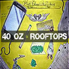 40 Oz & Rooftops (feat. Herve Cantrell) - Single by Noah Wright album reviews, ratings, credits