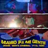 Mambo pa mi gente (feat. Urane & El Tebo) - Single album lyrics, reviews, download