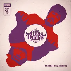 The Hilo Bay Halfway - EP by The Gene Dudley Group & Scrimshire album reviews, ratings, credits