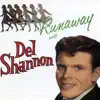Runaway with Del Shannon album lyrics, reviews, download