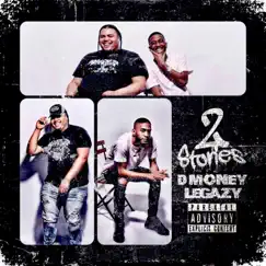 2 Stories by Dmoney Ent. & YVN Legazy album reviews, ratings, credits