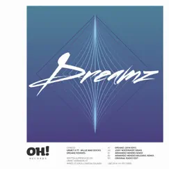 Dreamz (Armando´s Balearic Remix) [feat. Millie Mad Docks] Song Lyrics