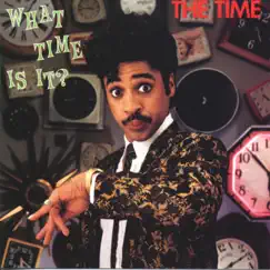 What Time Is It? by The Time album reviews, ratings, credits