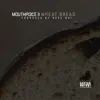 Wheat Bread - Single album lyrics, reviews, download