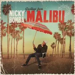 Malibu - Single by Nicky Bomba album reviews, ratings, credits