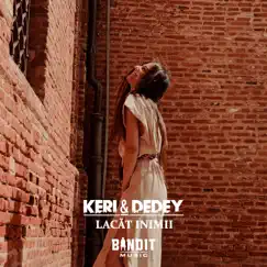 Lacăt Inimii - Single by Keri & Dedey album reviews, ratings, credits