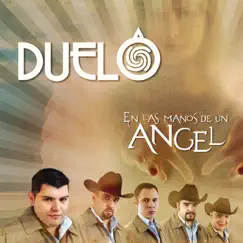 En las Maños de un Ángel by Duelo album reviews, ratings, credits