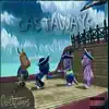 Castaways - Single album lyrics, reviews, download