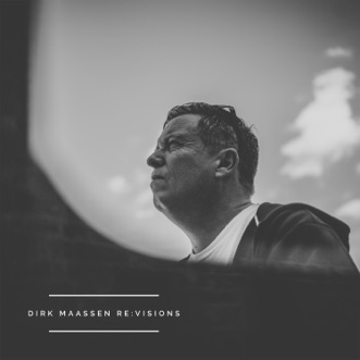 Re:Visions by Dirk Maassen album reviews, ratings, credits