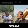 Angels (feat. JAG) - Single album lyrics, reviews, download