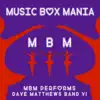 MBM Performs Dave Matthews Band - EP album lyrics, reviews, download