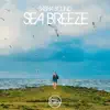 Sea Breeze - Single album lyrics, reviews, download