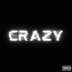 Crazy - Single by Kaiizen album reviews, ratings, credits