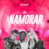 Quero Namorar - Single album lyrics, reviews, download