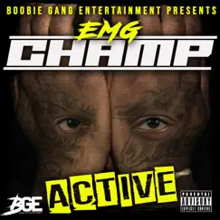 Active - Single by EMG Champ album reviews, ratings, credits