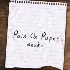 Pain on Paper - Single by Meaks album reviews, ratings, credits