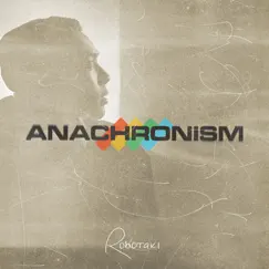 Anachronism - EP by Robotaki album reviews, ratings, credits