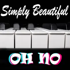 Oh No (Instrumental Piano Arrangement) Song Lyrics