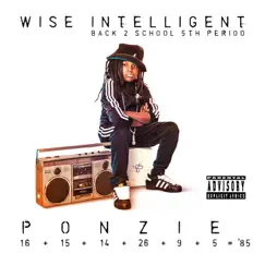 Ponzie by Wise Intelligent album reviews, ratings, credits