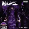 Militant Mind (Chopped Not Slopped) album lyrics, reviews, download