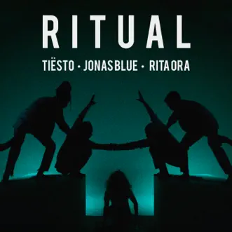 Download Ritual Tiësto, Jonas Blue & Rita Ora MP3