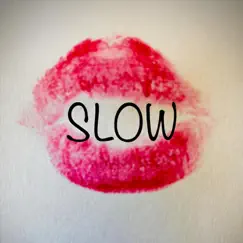 Slow - Single by Kenneth Widra album reviews, ratings, credits
