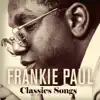 Frankie Paul Classics Songs album lyrics, reviews, download
