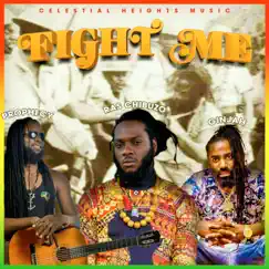 Fight Me (feat. Prophecy & Ginjah) - Single by Ras Chibuzo album reviews, ratings, credits
