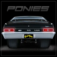 Ponies (feat. Onewaynick) - Single by Good Ol' Boyz album reviews, ratings, credits