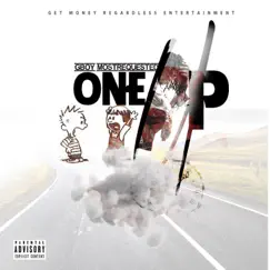 One Up - Single by Gboy Mostrequested album reviews, ratings, credits