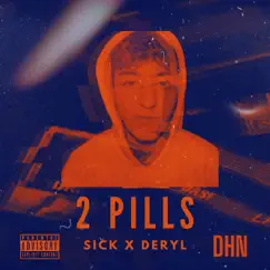 2 Pills Song Lyrics