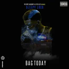 Bag Today Song Lyrics