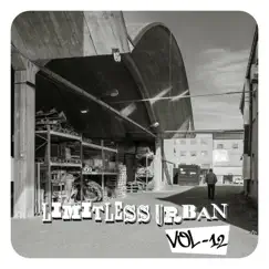 Limitless Urban, Vol. 12 by Various Artists album reviews, ratings, credits