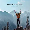 Breath of Air - Single album lyrics, reviews, download