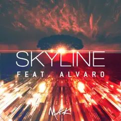 Skyline (feat. Alvaro) - Single by Mak album reviews, ratings, credits