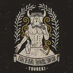 TOUBEKI - Single by Evan SBK, Shahmen & Negros Tou Moria album reviews, ratings, credits