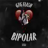 Bipolar - Single album lyrics, reviews, download