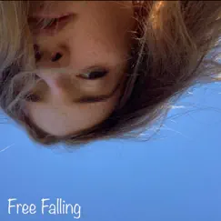 Free Falling - Single by Ash Seivers album reviews, ratings, credits