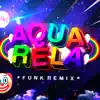 BEAT AQUARELA - (Funk Remix) song lyrics