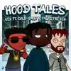 Hood Tales (feat. Cold-Gaut & Ynw stretch) - Single album lyrics, reviews, download