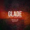 Glade - Single album lyrics, reviews, download