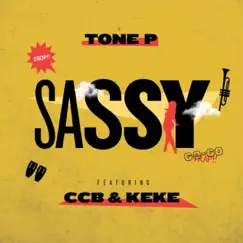 Sassy (feat. CCB & KEKE) Song Lyrics