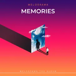 Memories by Melodrama album reviews, ratings, credits