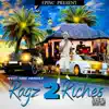 Ragz 2 Riches (Deluxe) album lyrics, reviews, download