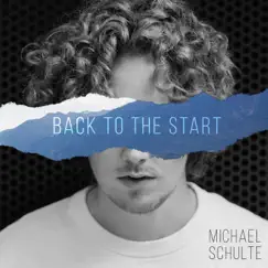 Back to the Start Song Lyrics