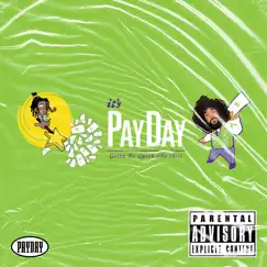 Pay Day (feat. Justinthebrand) Song Lyrics
