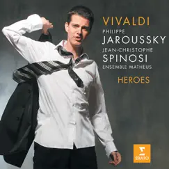 Vivaldi: Heroes by Jean-Christophe Spinosi, Philippe Jaroussky & Ensemble Matheus album reviews, ratings, credits