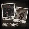 Old Days (feat. Cassette Coast) - Single album lyrics, reviews, download