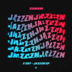 Jazzzn - Single by FE.ht album reviews, ratings, credits